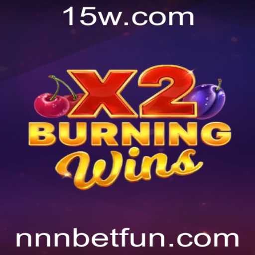 Descubra o Emocionante Mundo de BurningWinsX2!